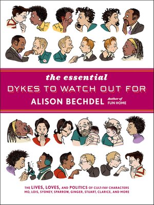 cover image of The Essential Dykes to Watch Out For